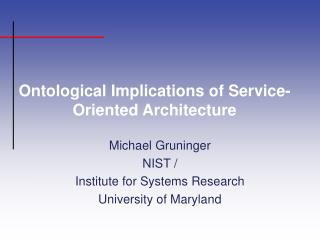 Ontological Implications of Service-Oriented Architecture