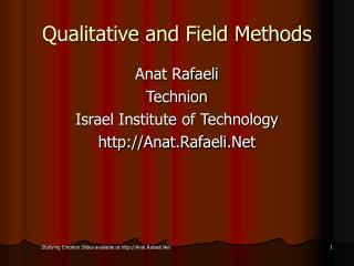 Qualitative and Field Methods