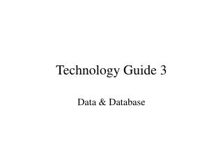 Technology Guide 3
