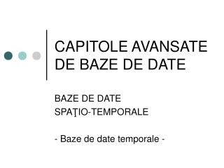 CAPITOLE AVANSATE DE BAZE DE DATE