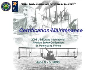 Certification/Maintenance