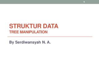 STRUKTUR DATA tree manipulation