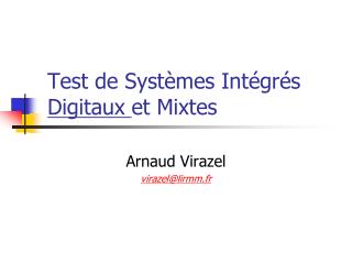 Test de Systèmes Intégrés Digitaux et Mixtes