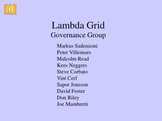 Lambda Grid