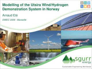 Modelling of the Utsira Wind/Hydrogen Demonstration System in Norway
