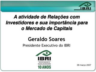 A atividade de Relações com Investidores e sua importância para o Mercado de Capitais