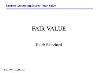 FAIR VALUE