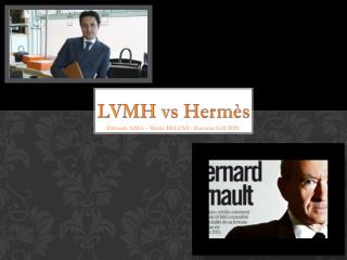 LVMH vs Hermès