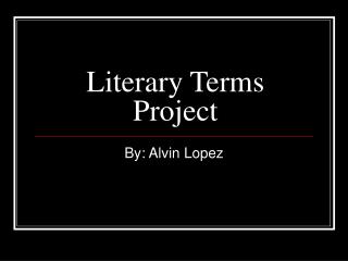 Literary Terms Project