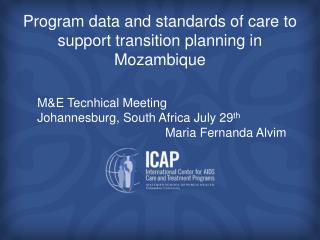 Program data and standards of care to support transition planning in Mozambique