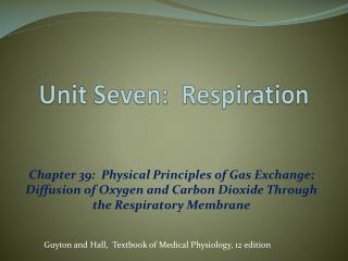 Unit Seven: Respiration