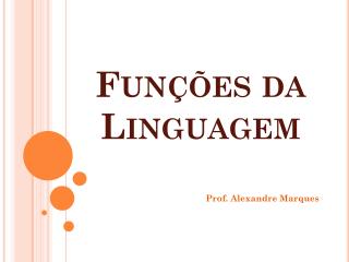 Funções da Linguagem