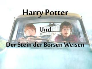 Harry Potter Und Der Stein der Börsen Weisen