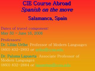 CIE Course Abroad Spanish on the move