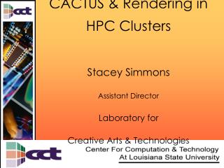 Laboratory for Creative Arts &amp; Technologies