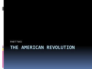 The American Revolution