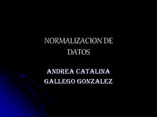 NORMALIZACION DE DATOS