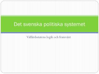 Det svenska politiska systemet