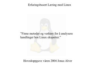 Erfaringsbasert Læring med Linux