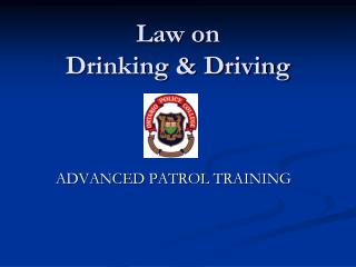 Law on Drinking &amp; Driving