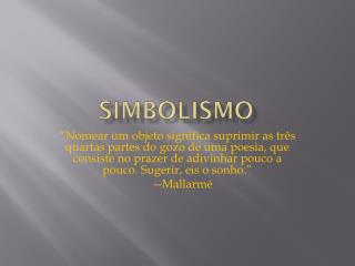 SIMBOLISMO