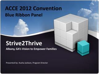 ACCE 2012 Convention Blue Ribbon Panel