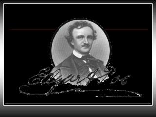 EDGAR ALLEN POE