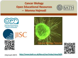Cancer Biology Open Educational Resources – Momna Hejmadi