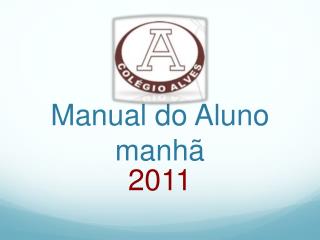 Manual do Aluno manhã