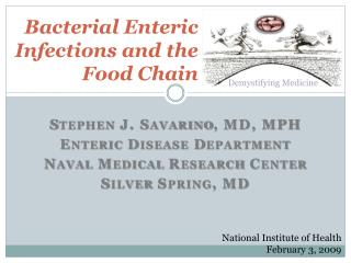 Bacterial Enteric Infections and the Food Chain