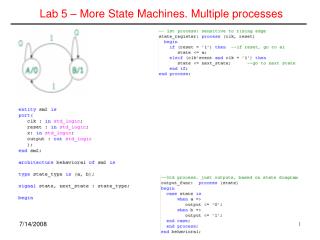 Lab 5 – More State Machines. Multiple processes