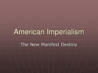 American Imperialism