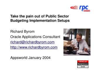 Take the pain out of Public Sector Budgeting I mplementation S etups