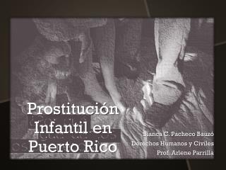 Prostitución Infantil en Puerto Rico