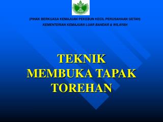 TEKNIK MEMBUKA TAPAK TOREHAN