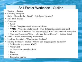 Sail Faster Workshop - Outline