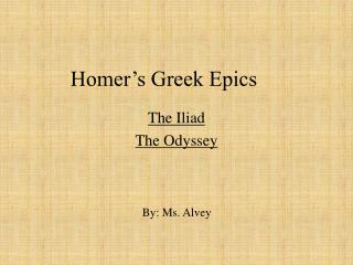 Homer’s Greek Epics