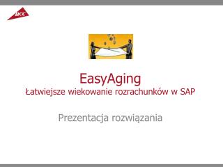 EasyAging Łatwiejsze wiekowanie rozrachunków w SAP