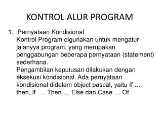 KONTROL ALUR PROGRAM