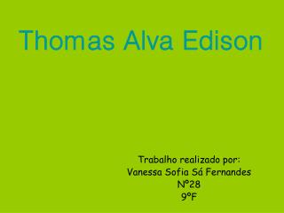 Thomas Alva Edison