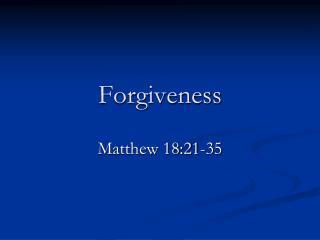 Forgiveness