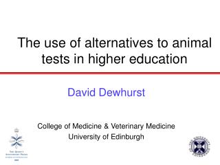 The use of alternatives to animal tests in higher education