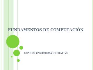 FUNDAMENTOS DE COMPUTACIÓN