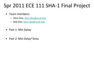 Spr 2011 ECE 111 SHA-1 Final Project