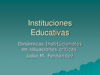 Instituciones Educativas