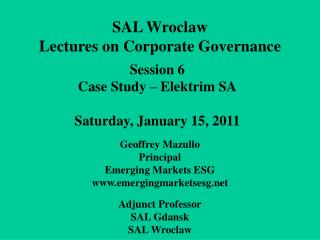 Session 6 Case Study – Elektrim SA Saturday, January 15, 2011