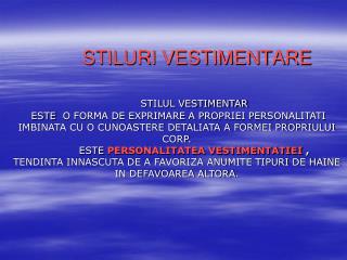 STILURI VESTIMENTARE