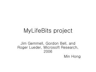MyLifeBits project