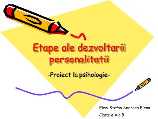 Etape ale dezvoltarii personalitatii