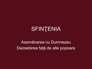 SFINŢENIA